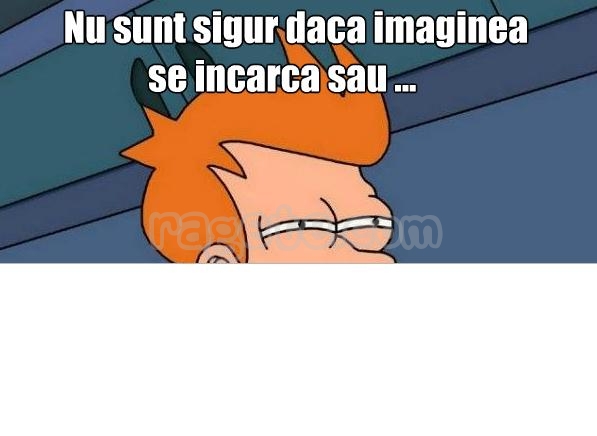 Cand mi se misca netul greu