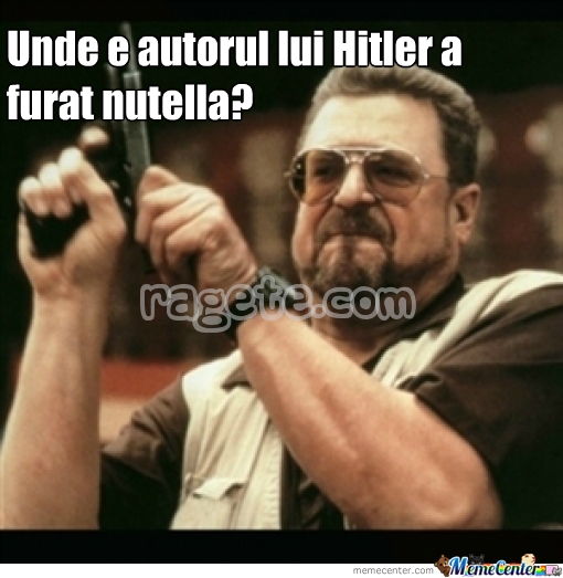 Sa Terminam Cu Hitler A Furat Nutella Meme Rage Comics Romania
