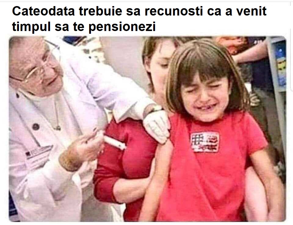 cateodata trebuie sa recunosti ca a venit timpul sa te pensionezi
